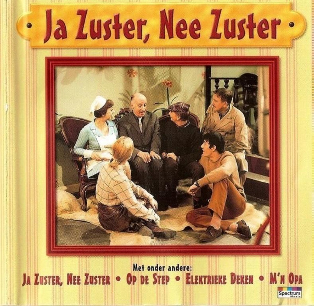 Ja Zuster, Nee Zuster